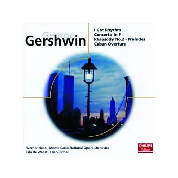 Gershwin：I Got Rhythm