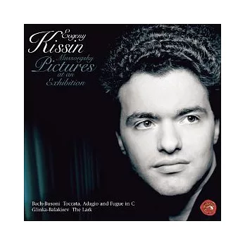 Mussorgsky: Pictures at an Exhibition/J. S. Bach: Toccata, Adagio & Fugue in C, BWV564/Glinka: The Lark