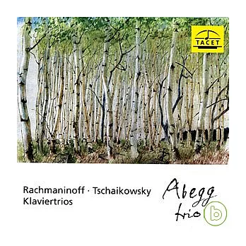 Rachmaninoff & Tschaikowsky Klaviertrios / Abegg Trio