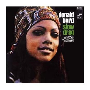 Donald Byrd / Slow Drag