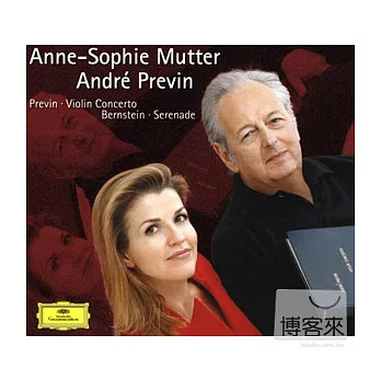 Previn: Violin Concerto; Bernstein: Serenade / Anne-Sophie Mutter, Andre Previn