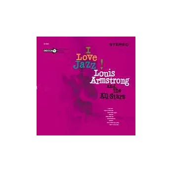 Louis Armstrong / I Love Jazz