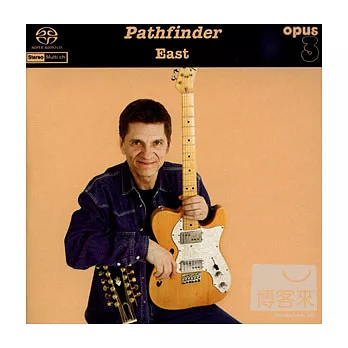 East / Pathfinder (SACD)