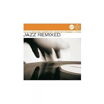 【Jazz Club 17】Jazz Remixed