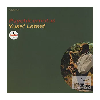 Yusef Lateef / Psychicemotus