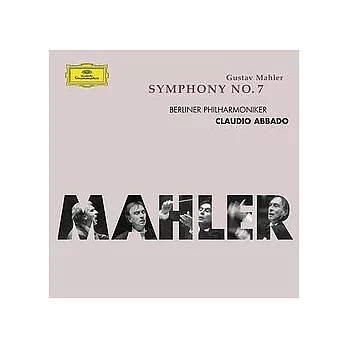 Mahler: Symphony No.7 / Abbado & BPO