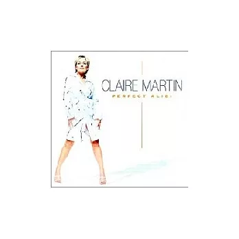 Claire Martin / Perfect Alibi