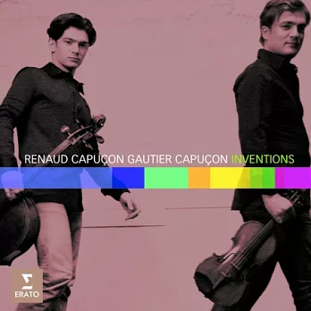 Renaud Capucon, violin, Gautier Capucon / Inventions