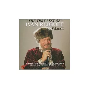 Ivan Rebroff / The Very Best of Ivan Rebroff Vol.II