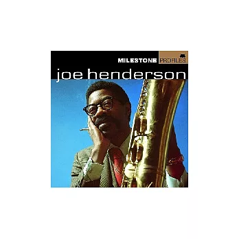 Joe Henderson / Milestone Profiles