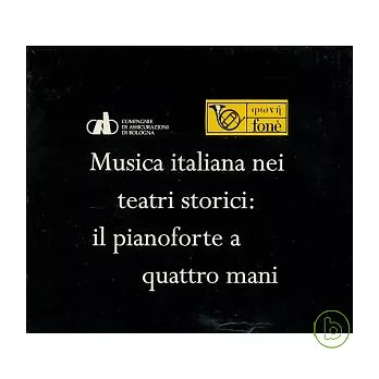 Paolo Dirani, Ferruccio Amelotti / Musica Italiana nei teatri storici: il pianoforte a quattro mani (3CD)