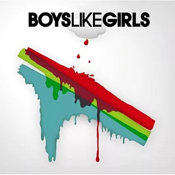 Boys Like Girls / Boys Like Girls