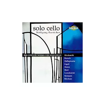 Wolfgang Boettcher / 20th Century Works for Solo Cello