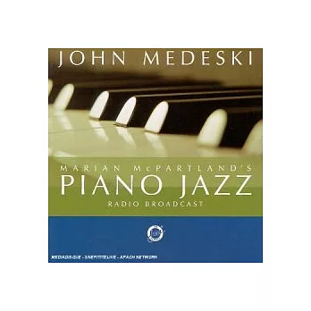 John Medeski & Marian McPartland / Marian McPartland’s Piano Jazz Radio Broadcast