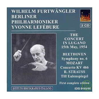 Furtwangler conducts Mozart and Beethoven / Yvonne Lefebure, piano / Wilhelm Furtwangler & Berliner Philharmoniker