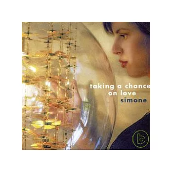 Simone / Taking a Chance on Love