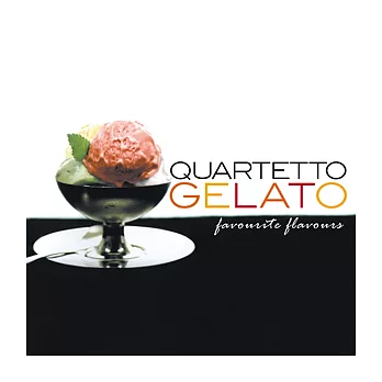 Quartetto Gelato / Favourite Flavours