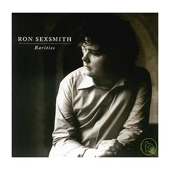 Ron Sexsmith / Rarities