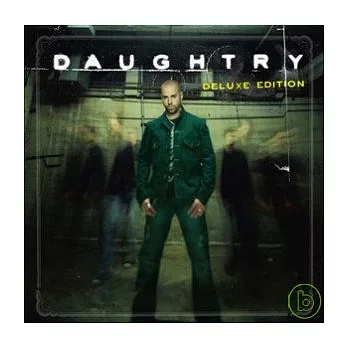 Daughtry / Daughtry (Deluxe Edition)