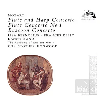 Mozart: Flute & Harp Concerto, Bassoon Concerto / Beznosiuk, Kelly, Bond, Hogwood Conducts the Academy of Ancient Music