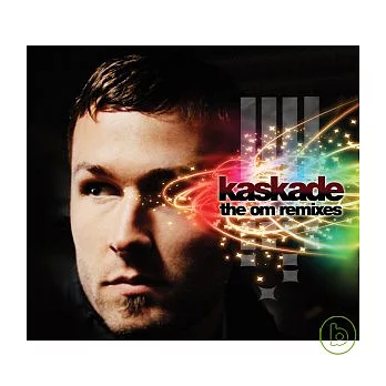 Kaskade / The Om Remixes