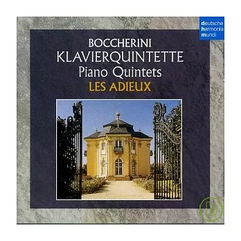 Boccherini: Klavierquintette / Les Adieux