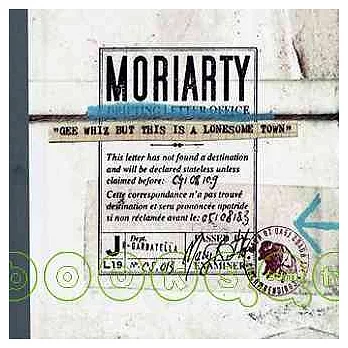Moriarty / Gee Whiz But This Is A Lonesome Town (2CD)