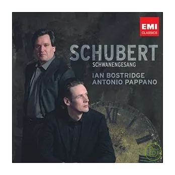 Ian Bostridge/Antonio Pappano / Schubert: Schwanengesang