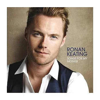 Ronan Keating / Songs For My Mother