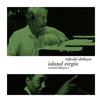 Takeshi Shibuya / Island Virgin