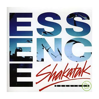 Shakatak / Essence - Shakatak Sessions