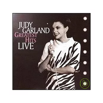 Judy Garland / Greatest Hits Live