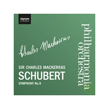 Sir Charles Mackerras, Philharmonia Orchestra / Schubert Symphony No. 9 in C major D.944, The Great