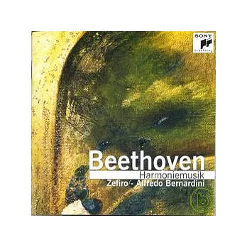 Beethoven: Harmoniemusik / Zefiro - Alfredo Bernardini