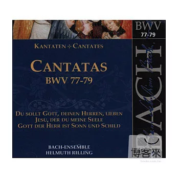 Johann Sebastian Bach : Cantatas Vol.25 (BWV 77/78/79)