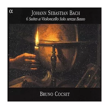 J. S. Bach: 6 Suites a Violoncello Solo senza Basso / Bruno Cocset