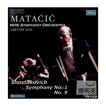 Matacic in Japan Vol.10/Shostakovich No.1 and 9 / Matacic