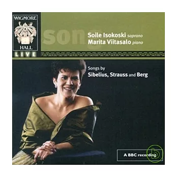 Wigmore Hall Live: Soile Isokoski (soprano), 23 June 2006 / Soile Isokoski