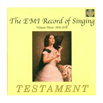 The EMI Record of Singing, Vol. 3 1926-1939(10CDs)