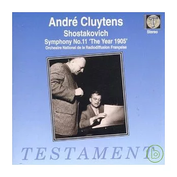 Dimitri Schostakowitsch : Symphonie Nr.11 ＂1905＂ / Andre Cluytens/ Orchestre National de la Radiodiffusion Francaise