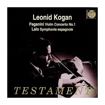 Leonid Kogan spielt Violinkonzerte / Leonid Kogan / Charles Bruck / Orchestre de la Societe des Concerts du Conservatoire