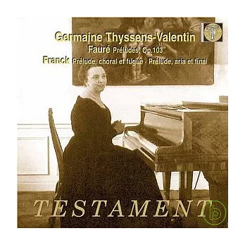 Germaine Thyssens-Valentin,Klavier / Germaine Thyssens-Valentin