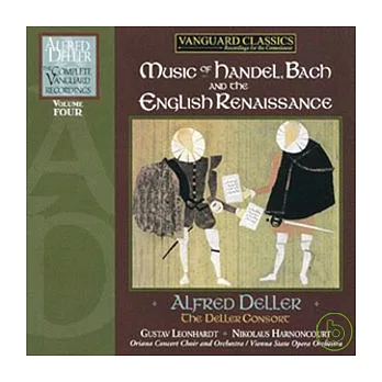 Alfred Deller: The Complete Vanguard Recordings Vol.4, Music of Handel, Bach and the English Renaissance / Alfred Deller (6CD)