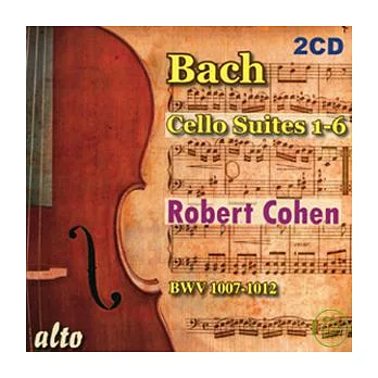 Bach: 6 Cello Suites BWV 1007-1012 / Robert Cohen (2CD)