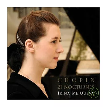 Mejoueva plays Chopin 21 Nocturnes (2CD) / Mejoueva