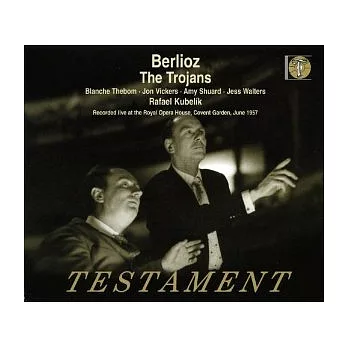 Hector Berlioz : Les Troyens / Blanche Thebom , Jon Vickers , Amy Shuard , Jess Walters / Rafael Kubelik (4CD)