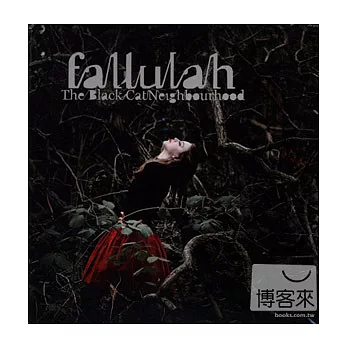 Fallulah / The Black Cat Neighbourhood