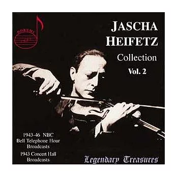 Jascha Heifetz Collection Vol. 2 / Jascha Heifetz