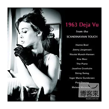 V.A. / 1963 Deja vu ~from the SCANDINAVIAN TOUCH