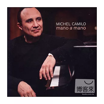 Michel Camilo / Mano A Mano